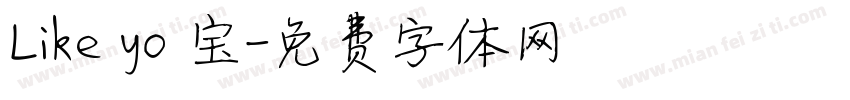 Like yo 宝字体转换